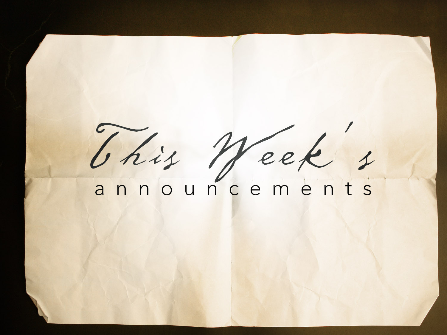 This Week's announcements
